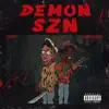 Huncho Dada & Dirty - Demon Seazon - EP